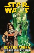 Star Wars Comics: Doktor Aphra II: Unglaublicher Reichtum