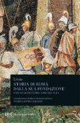 Storia di Roma dalla sua fondazione. Testo latino a fronte