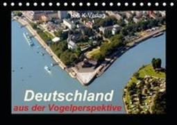 Deutschland aus der Vogelperspektive (Tischkalender 2019 DIN A5 quer)