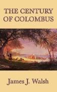 The Century of Colombus