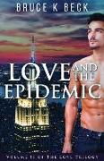 Love and the Epidemic