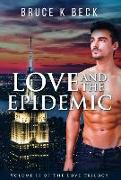 Love and the Epidemic