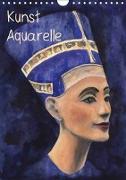 Kunst Aquarelle (Wandkalender 2019 DIN A4 hoch)