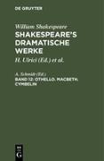 Othello. Macbeth. Cymbelin
