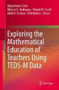 Exploring the Mathematical Education of Teachers Using TEDS-M Data