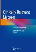 Clinically relevant mycoses