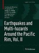 Earthquakes and Multi-hazards Around the Pacific Rim, Vol. II
