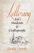 Lettering: For Students and Craftspeople