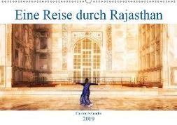 Eine Reise durch Rajasthan (Wandkalender 2019 DIN A2 quer)