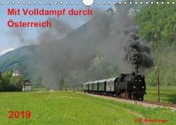 Mit Volldampf durch Österreich (Wandkalender 2019 DIN A4 quer)