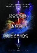 Rowan Wood Legends