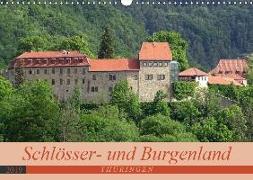 Schlösser- und Burgenland Thüringen (Wandkalender 2019 DIN A3 quer)