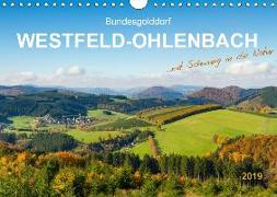 Bundesgolddorf Westfeld-Ohlenbach (Wandkalender 2019 DIN A4 quer)