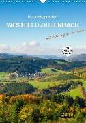 Bundesgolddorf Westfeld-Ohlenbach (Wandkalender 2019 DIN A3 hoch)