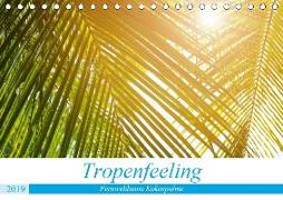 Tropenfeeling - Fernwehbaum Kokospalme (Tischkalender 2019 DIN A5 quer)