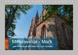 Mittenwalde - Mark (Tischkalender 2019 DIN A5 quer)