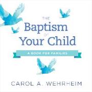 A Baptism of Your Child