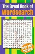 THE GREAT BOOK OF WORDSEARCH