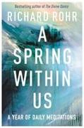A Spring Within Us