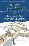The Mistletoe Matchmaker (Finfarran 3)