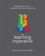 The Learning Imperative