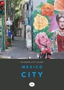 Wundor City Guide Mexico City