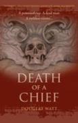 Death of a Chief, Volume 1