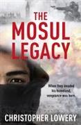 The Mosul Legacy