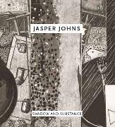 Jasper Johns: Shadow and Substance
