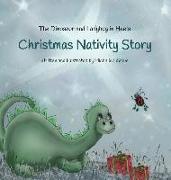 The Dinosaur and Ladybug in Heels Christmas Nativity Story