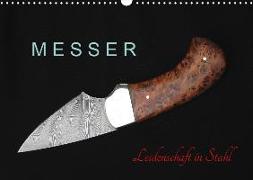 Messer - Leidenschaft in Stahl (Wandkalender 2019 DIN A3 quer)