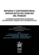 Reforma y contrarreforma : nuevos retos del derecho del trabajo