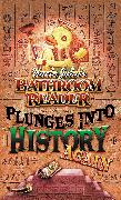 Uncle John's Bathroom Reader Plunges into History Again