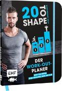 20 to Shape – Bodyweight only: Der Work-out-Planer