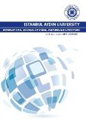 ISTANBUL AYDIN UNIVERSITY INTERNATIONAL JOURNAL OF MEDIA, CULTURE AND LITERATURE