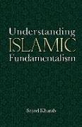 Understanding Islamic Fundamentalism