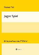 Jagos Spiel