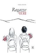 Ragazze di ieri