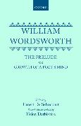 William Wordsworth: The Prelude or Growth of a Poet's Mind