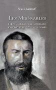 Les Misérables, for musical and movie lovers who have not read Victor Hugo's novel
