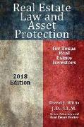 Real Estate Law & Asset Protection for Texas Real Estate Investors - 2018 Edition