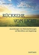 Atwater, P: Rückkehr vom Licht