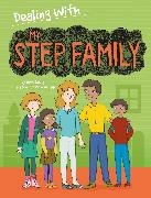 Dealing With...: My Stepfamily