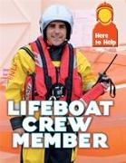 Here to Help: Lifeboat Crew Member