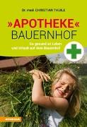 »Apotheke« Bauernhof