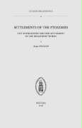 Settlements of the Ptolemies: City Foundations and New Settlement in the Hellenistic World