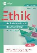 Ethik für Fachfremde und Berufseinsteiger 9-10