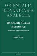 On the Skirts of Canaan in the Iron Age: Historical and Topographical Researches