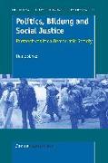 Politics, Bildung and Social Justice: Perspectives for a Democratic Society