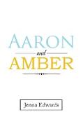 Aaron and Amber